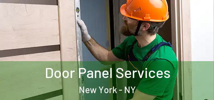 Door Panel Services New York - NY