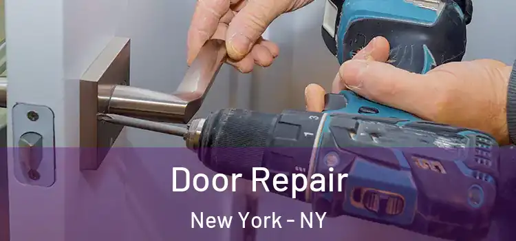 Door Repair New York - NY