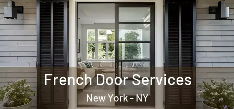  French Door Services New York - NY