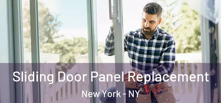  Sliding Door Panel Replacement New York - NY
