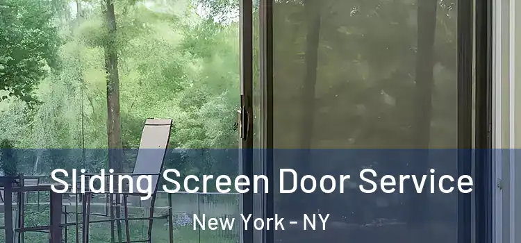 Sliding Screen Door Service New York - NY